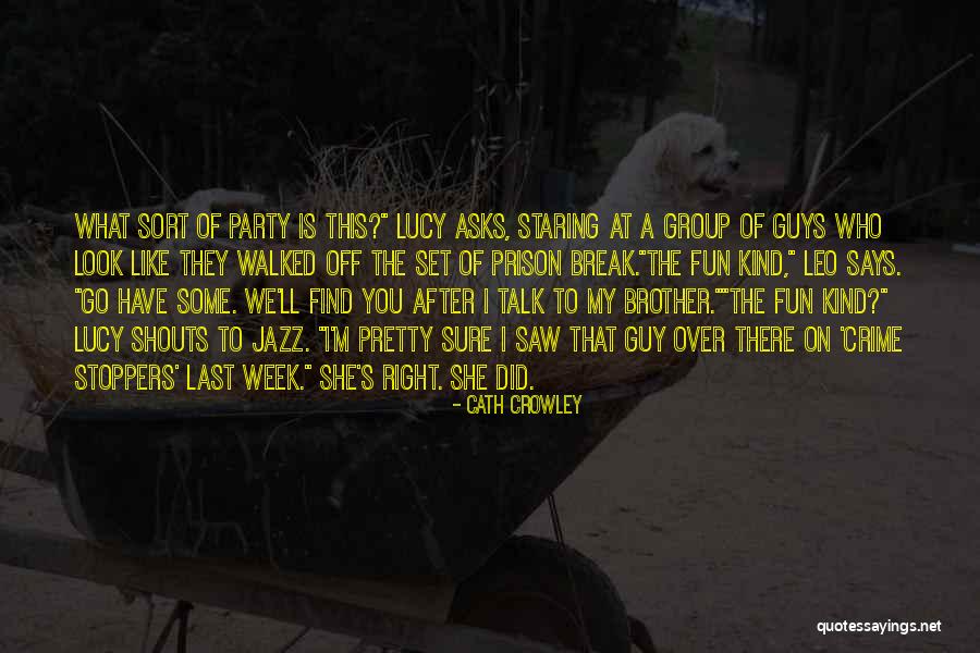 Cath Crowley Quotes 2244980 Cath Crowley Quotes 2244980