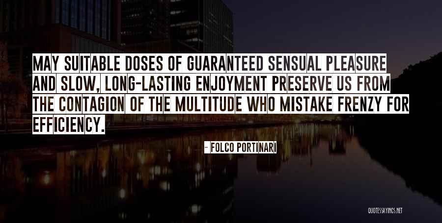 Cathal Kelly Quotes By Folco Portinari Cathal Kelly Quotes By Folco Portinari