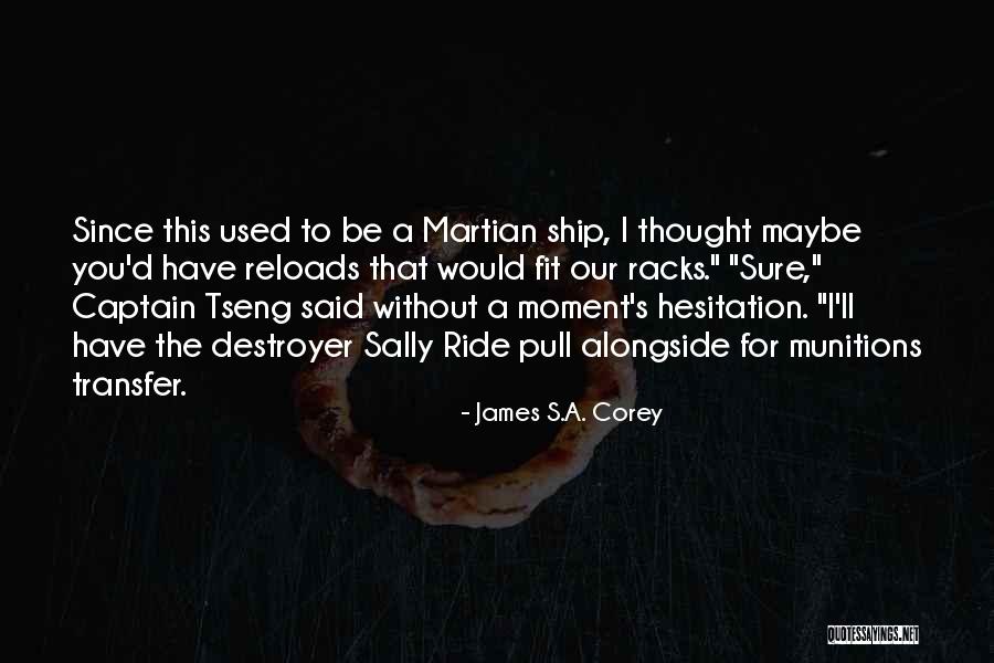 Cathal Kelly Quotes By James S.A. Corey Cathal Kelly Quotes By James S.A. Corey