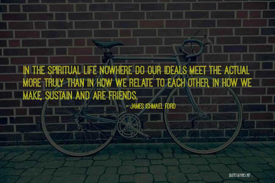 Cathal Mccarron Quotes By James Ishmael Ford Cathal Mccarron Quotes By James Ishmael Ford