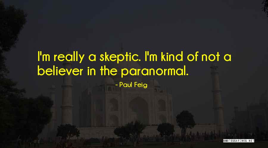 Cathal Pendred Quotes By Paul Feig Cathal Pendred Quotes By Paul Feig