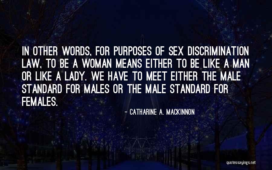 Catharine A. MacKinnon Quotes 1833781