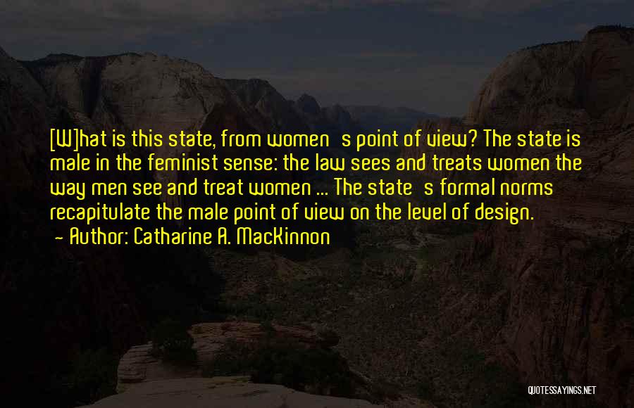 Catharine A. MacKinnon Quotes 668818