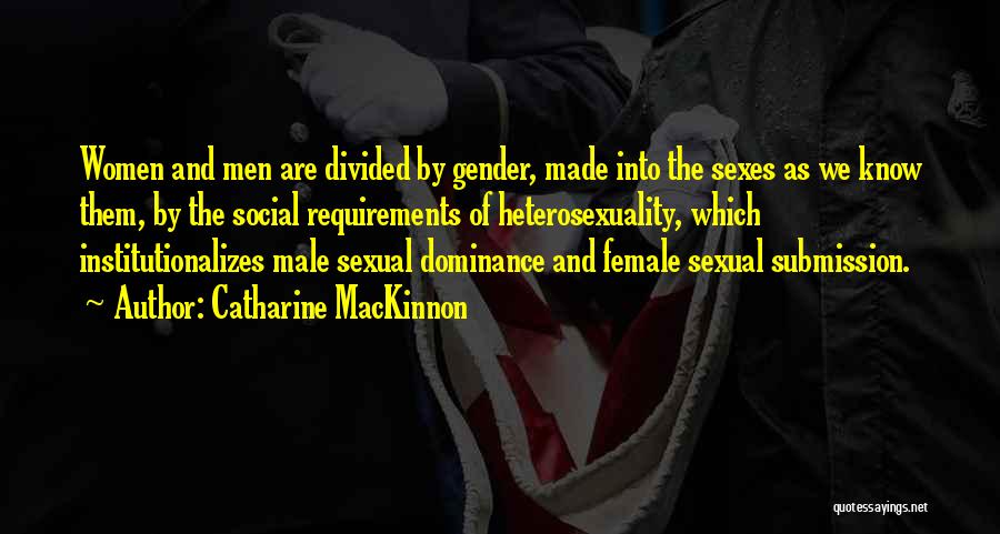 Catharine MacKinnon Quotes 116466
