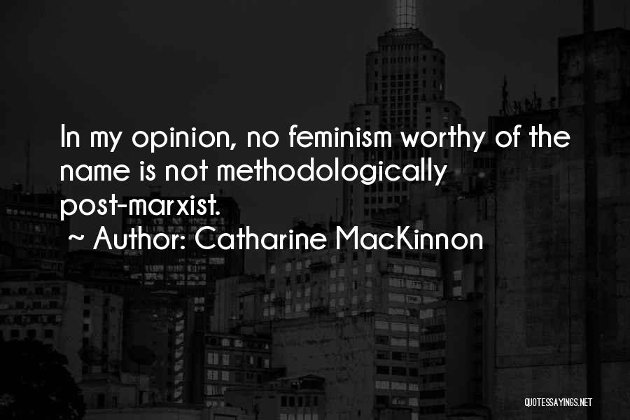 Catharine MacKinnon Quotes 1961739