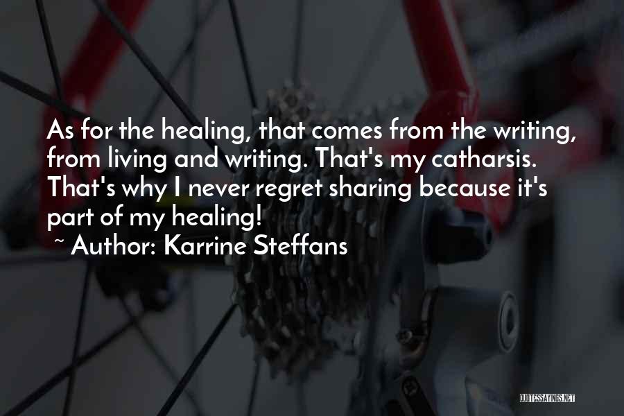 Catharsis Quotes By Karrine Steffans