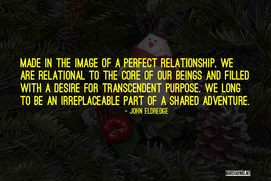 Cathartes Aura Quotes By John Eldredge Cathartes Aura Quotes By John Eldredge