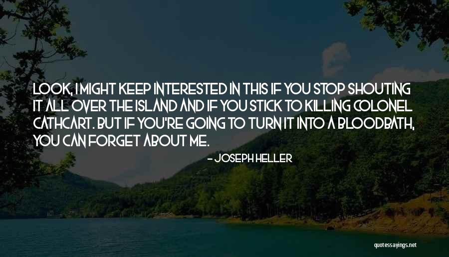 Cathcart Quotes By Joseph Heller Cathcart Quotes By Joseph Heller