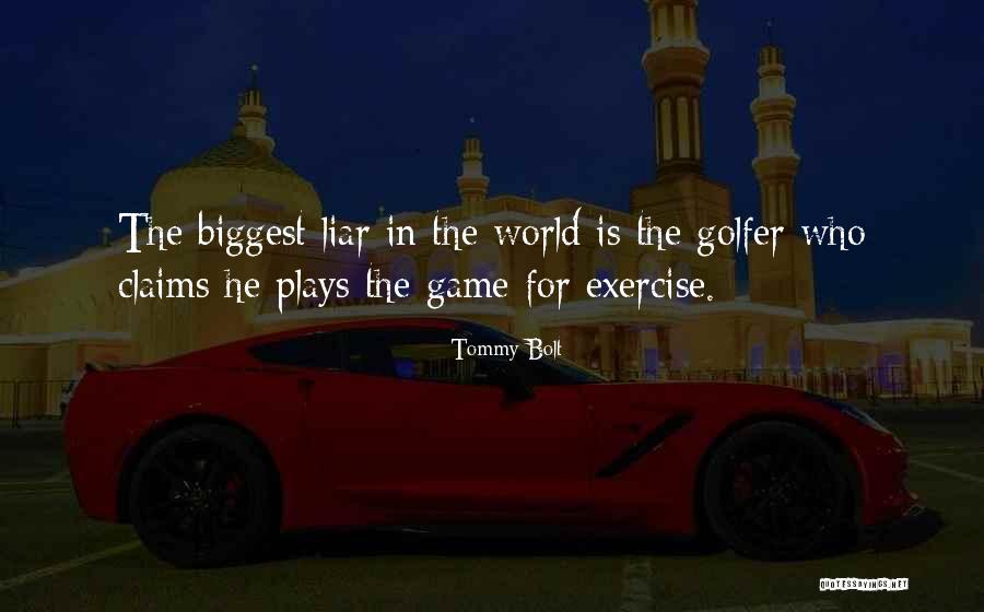 Cathe Quotes By Tommy Bolt