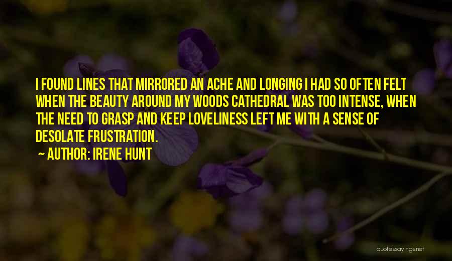 Cathedral Quotes By Irene Hunt