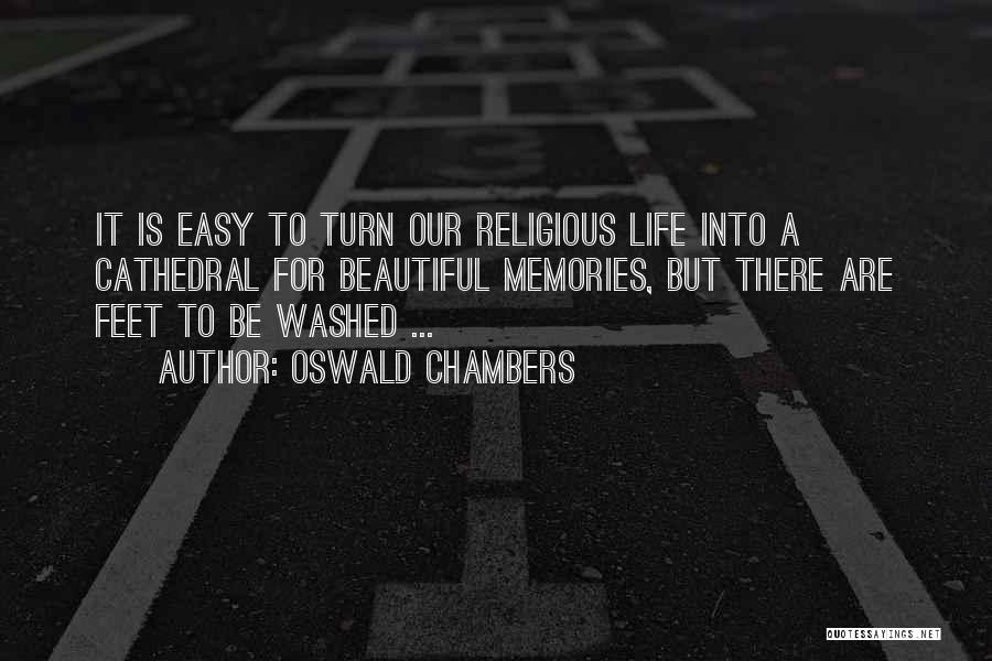 Cathedral Quotes By Oswald Chambers