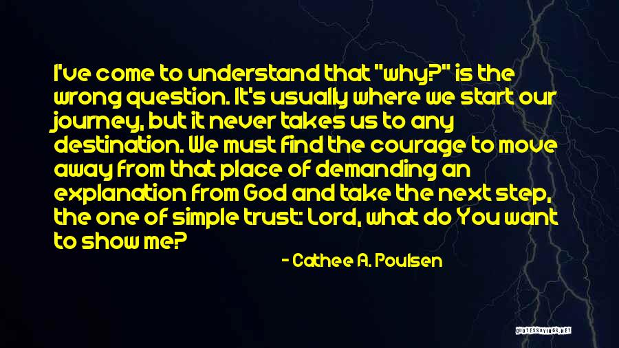 Cathee A. Poulsen Quotes 681245