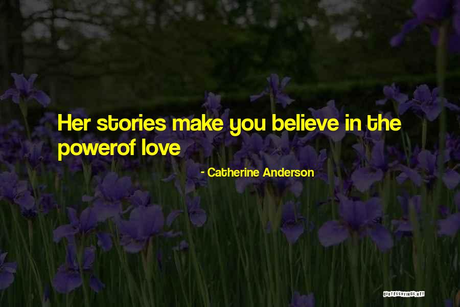 Catherine Anderson Quotes 1472080 Catherine Anderson Quotes 1472080