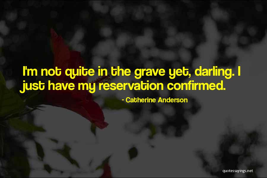 Catherine Anderson Quotes 1499792 Catherine Anderson Quotes 1499792