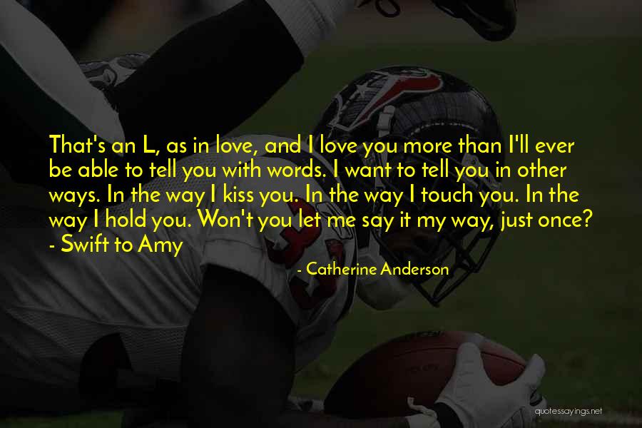 Catherine Anderson Quotes 1778676 Catherine Anderson Quotes 1778676
