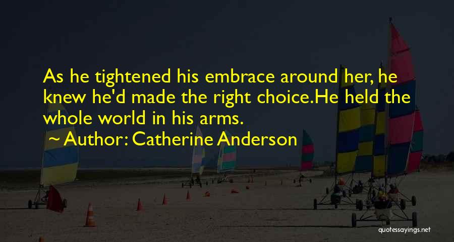 Catherine Anderson Quotes 1919338