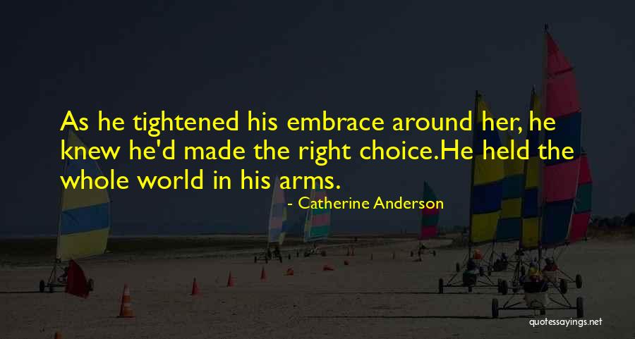 Catherine Anderson Quotes 1919338