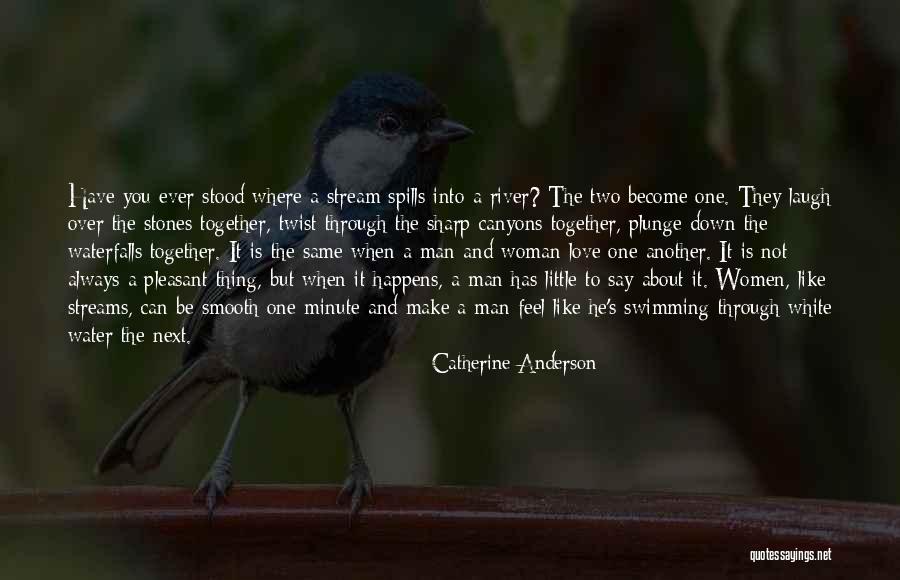Catherine Anderson Quotes 2251937 Catherine Anderson Quotes 2251937
