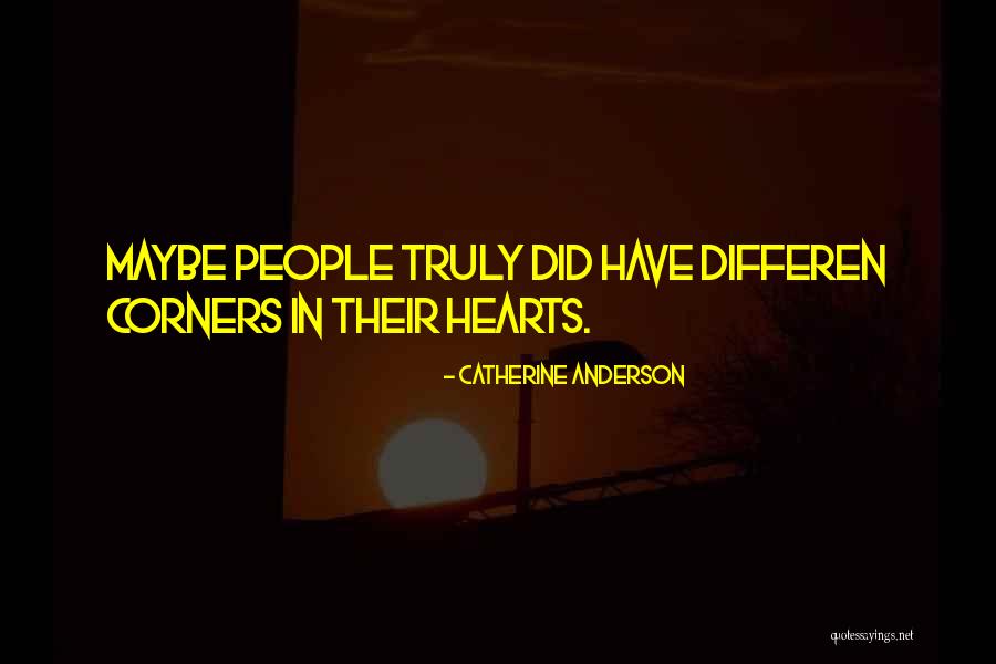 Catherine Anderson Quotes 471658 Catherine Anderson Quotes 471658