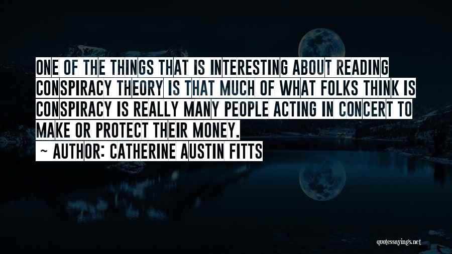 Catherine Austin Fitts Quotes 2050386