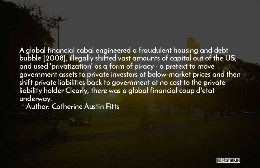 Catherine Austin Fitts Quotes 726176