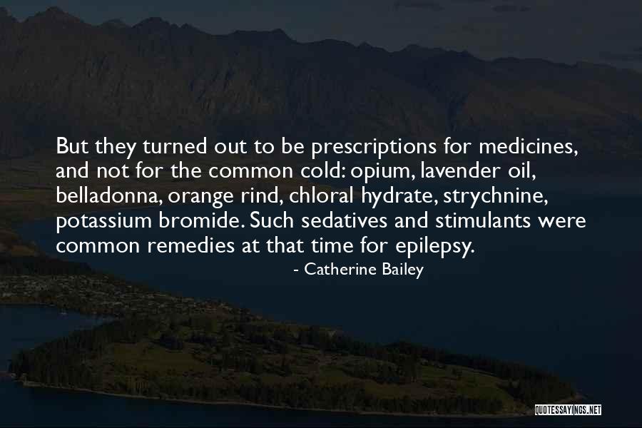 Catherine Bailey Quotes 1669730