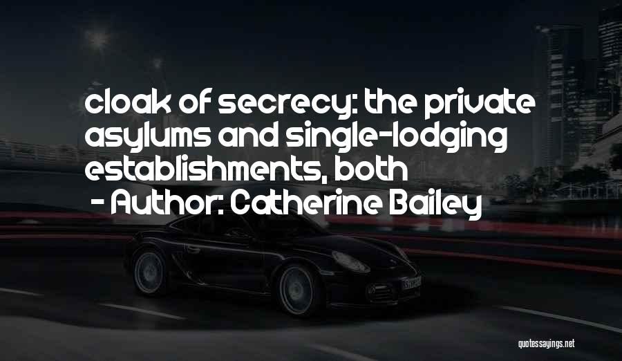 Catherine Bailey Quotes 236546