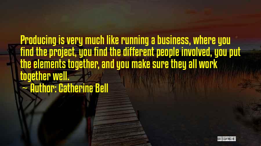 Catherine Bell Quotes 1430593