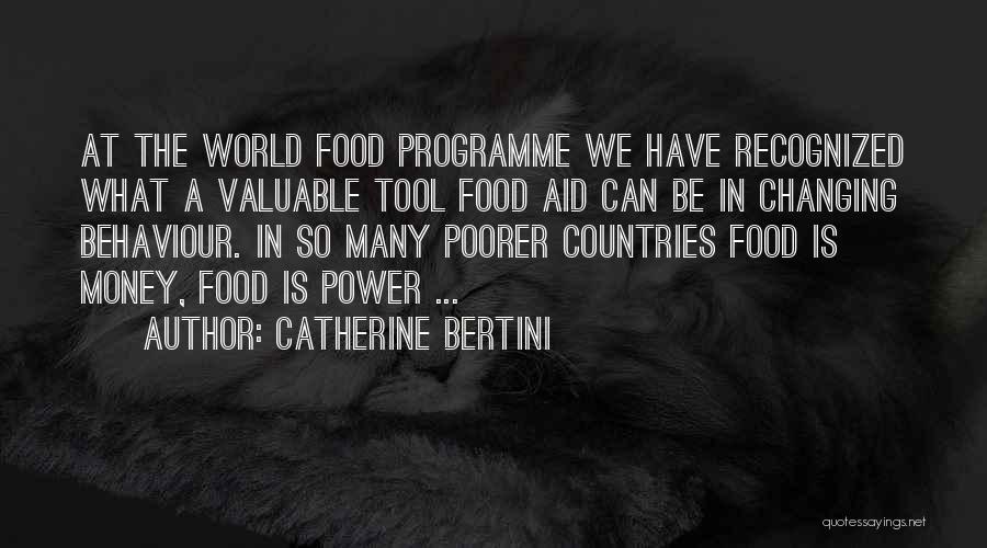 Catherine Bertini Quotes 95104