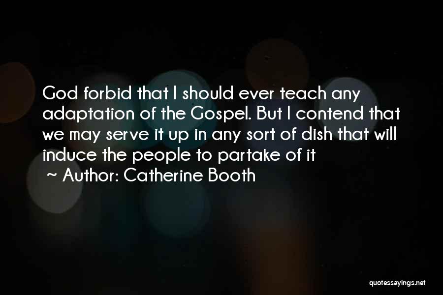 Catherine Booth Quotes 1070163