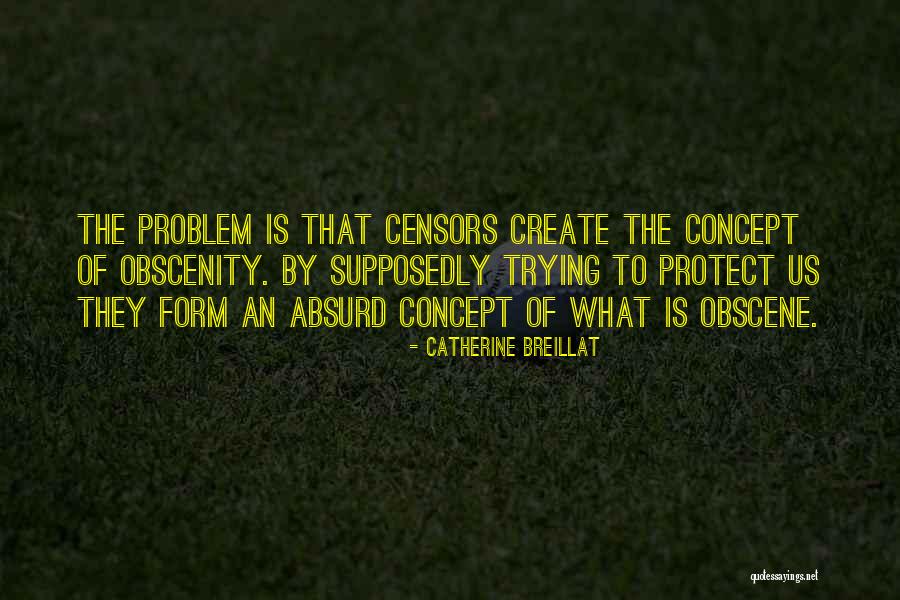 Catherine Breillat Quotes 807015 Catherine Breillat Quotes 807015