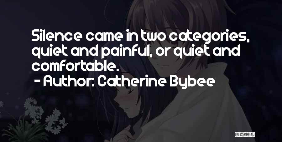 Catherine Bybee Quotes 1305932