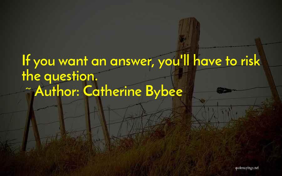 Catherine Bybee Quotes 1336275