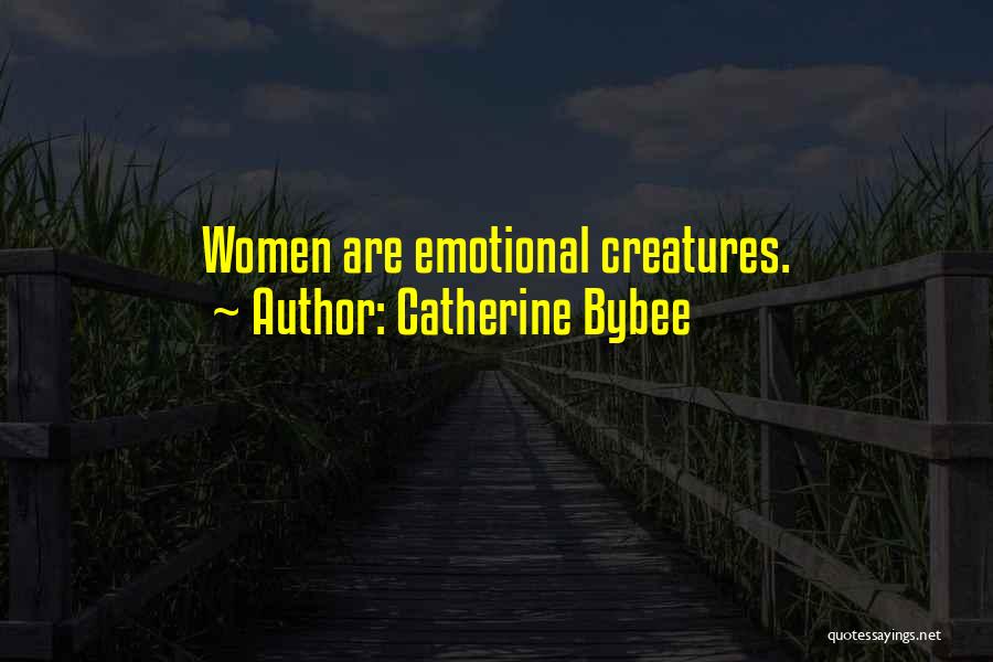 Catherine Bybee Quotes 2223945