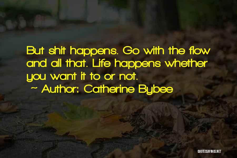 Catherine Bybee Quotes 412385