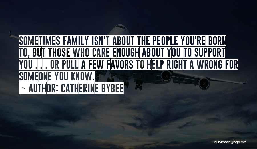 Catherine Bybee Quotes 807142