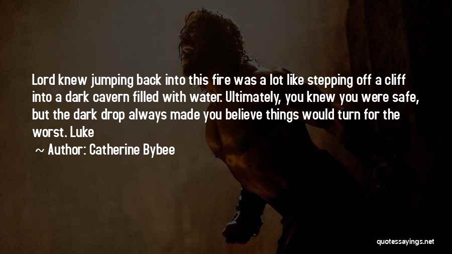 Catherine Bybee Quotes 988958