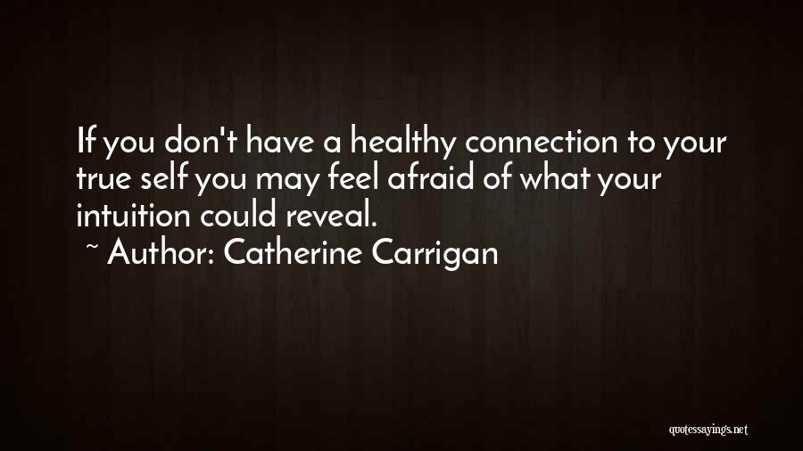 Catherine Carrigan Quotes 1033734