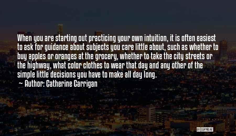 Catherine Carrigan Quotes 1328290
