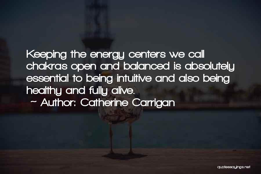 Catherine Carrigan Quotes 1534598