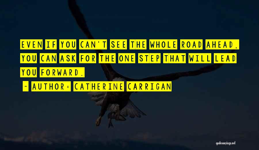 Catherine Carrigan Quotes 1888139