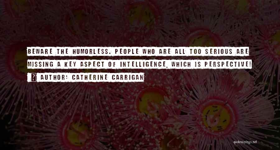 Catherine Carrigan Quotes 2094308