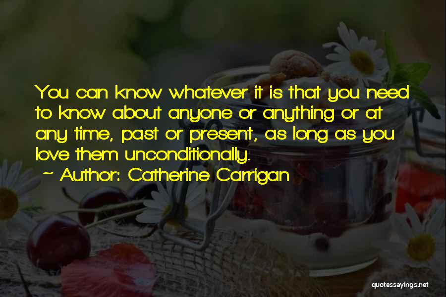 Catherine Carrigan Quotes 2119279