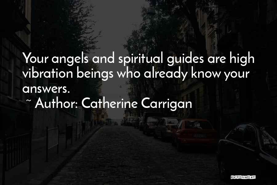 Catherine Carrigan Quotes 2190026