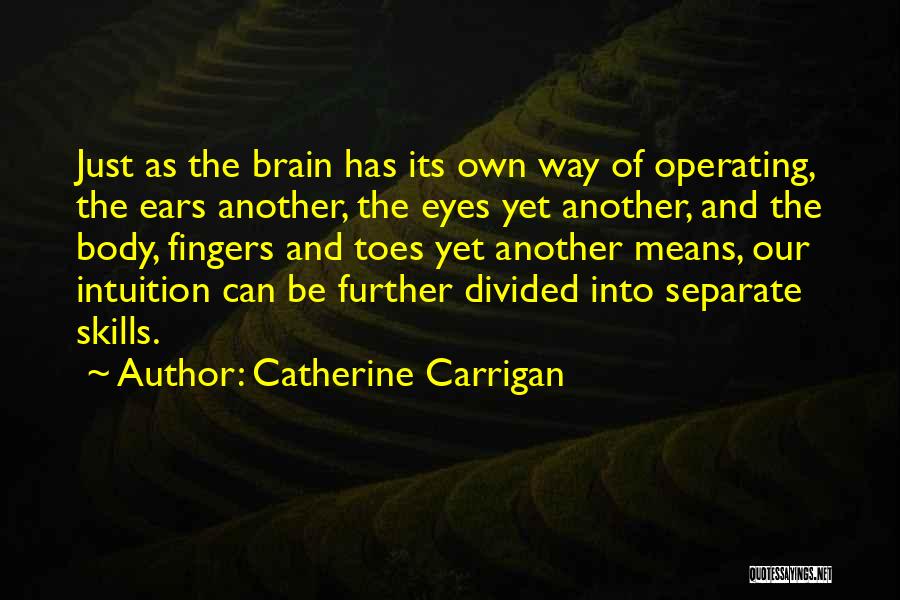 Catherine Carrigan Quotes 2199191