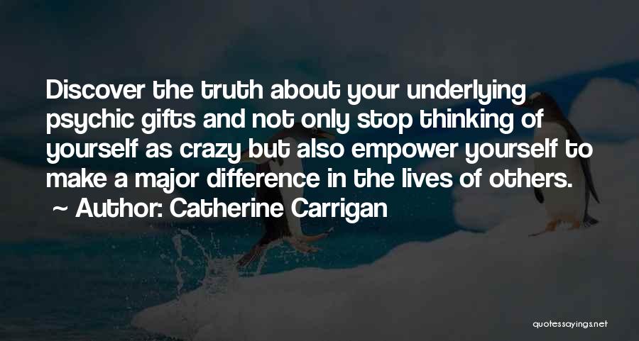 Catherine Carrigan Quotes 262958