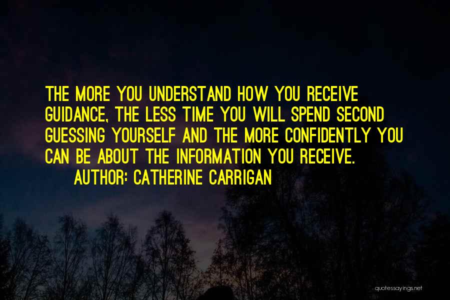 Catherine Carrigan Quotes 527809