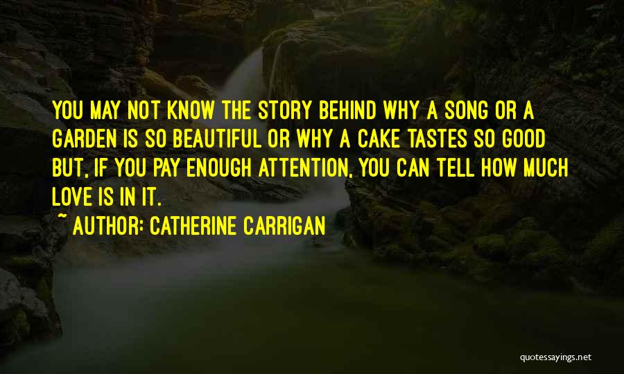 Catherine Carrigan Quotes 622301