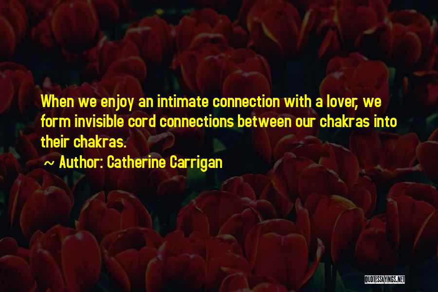 Catherine Carrigan Quotes 91247