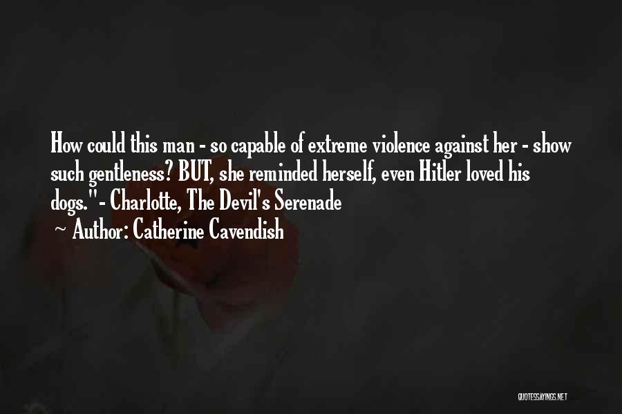 Catherine Cavendish Quotes 2119493